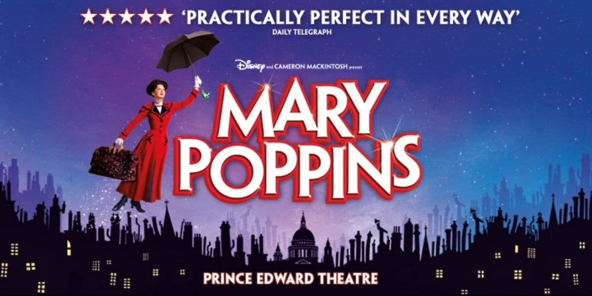 FAQ Mary Poppins : ce que vous devez savoir sur la comédie musicale à Londres