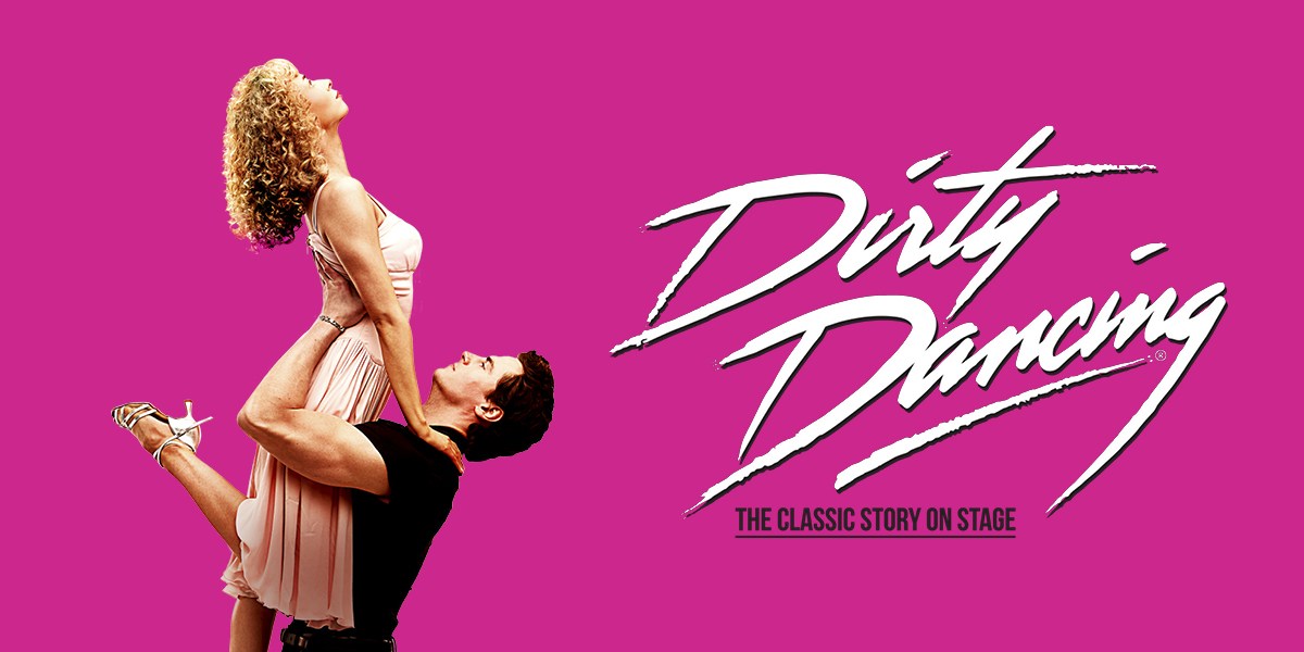 Réserver Dirty Dancing à Londres